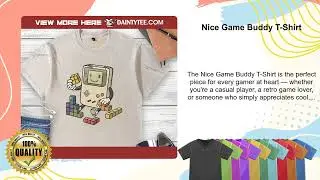 Nice Game Buddy T-Shirt