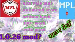 #Mpl #pro #mod 1.0.26? By technical point./new trick without mod unlimited score kite up