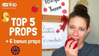 Top 5 Props + 6 Bonus Props| VIPKid