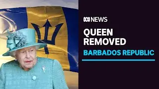 Barbados removes Queen as head of state | ABC News