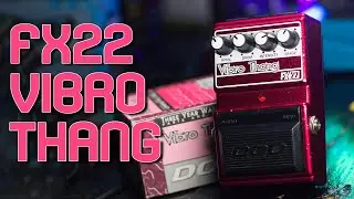 What That Thang Do? The DOD FX22 Vibro Thang