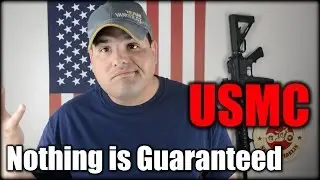 USMC: Nothing is Guaranteed