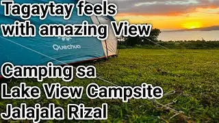 Camping with amazing view at Jalajala Rizal