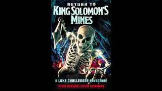 Return to King Solomon's Mines Chapter 1