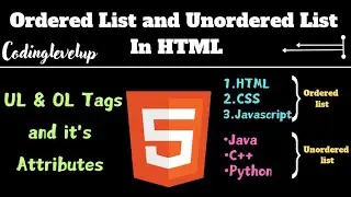 ordered list and unordered list in html | ul and ol tag and it's attributes