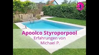 Styroporpool von Apoolco - Erfahrungen von Michael P.