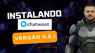Como Instalar o Chatwoot no Portainer - Gestão Completa do Whatsapp