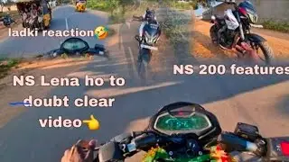 2️⃣ “NS200 Features Kya-Kya Hain? 🙆‍♂️ Ladkiyon Ka Shocking Reaction 😳🤣 | Must