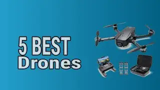5 Best Drones 2021