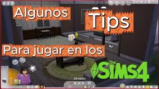 Algunos TIPS o RECOMENDACIONES para jugar en #thesims4 #lossims4 #sims4gameplay #sims4tips
