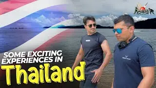 Some exciting experiences in Thailand | Kamran Akmal