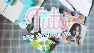 TUTO : DES POCHETTES SANS LA POCKET PUNCH BOARD