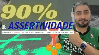 SEJA LUCRATIVO APLICANDO ESSA ESTRAT&Eacute;GIA PARA GOL NO PRIMEIRO TEMPO - FUNIL DE GOL HT