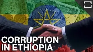 International Breaking News - How Corrupt Is Ethiopia