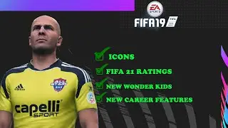 FIFA 19 Patch | Faces,Players,Latest Ratings,Career Features,Icons And Lot More For FIFA 21 Update