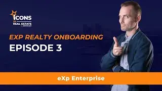 eXp Onboarding Video 3 - Set Up eXp Enterprise
