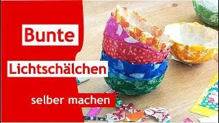 Bunte Lichtschälchen aus Batikpapieren - Dekoration aus Papier
