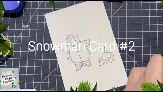 Snowman Card #2