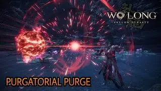 Wo Long: Fallen Dynasty - Purgatorial Purge wizardry on bosses (NG+2)