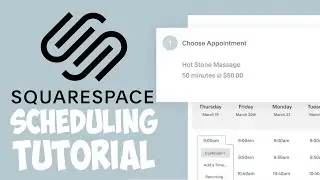 Squarespace Scheduling Tutorial | How to Make Squarespace Appointment Booking Website