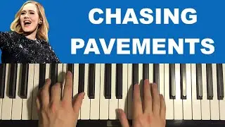 How To Play - Adele - Chasing Pavements (Piano Tutorial Lesson)