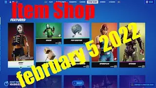 fORTNITE ITEM SHOP FEBRUARY 5 2022