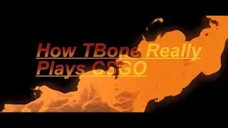 How Tbone Really Plays CSGO(Funniest CSGO Streamer of India)