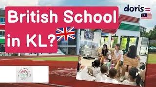 British School in KL? | Alice Smith School Malaysia Review for Expats | Doris School