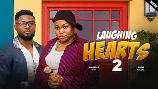 LAUGHING HEARTS 2 (NEW MOVIE) - MAURICE SAM, RUTH KADIRI - 2026 LATEST NIGERIAN MOVIE #trending