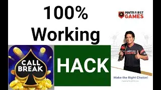 Call Break Hack 100% Working on Paytm First Game