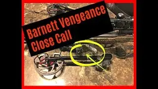 Barnett Vengeance Crossbow Close Call