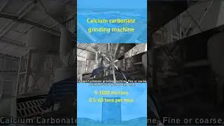 Calcium Carbonate grinding machine, 0.5 to 60 tons scale your production effortlessly! #grindingmill