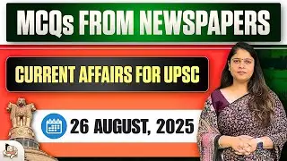 The Hindu Daily News & Current Affairs Analysis UPSC Prelims & Mains | Indian Express & Mint News