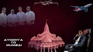 AYODHYA DARSHAN 🛕& BACK TO HOME 🏠 :BroSquad Diaries #brosquad 