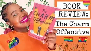BOOK REVIEW: The Charm Offensive 🏳️&zwj;🌈🏳️&zwj;🌈😍😍