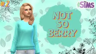 Скандальная женщина | Sims 4 Not So Berry | MINT#2