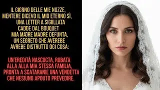 IL GIORNO DEL MATRIMONIO SCOPR&Igrave; DI AVERE DIRITTO A UN PATRIMONIO NASCOSTO DI FAMIGLIA