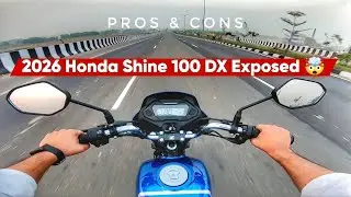 2026 Honda Shine 100 DX Pros & Cons | Everything You Need To Know! | 100cc King ? | 