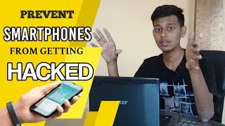 How to prevent SMARTPHONE from HACKING