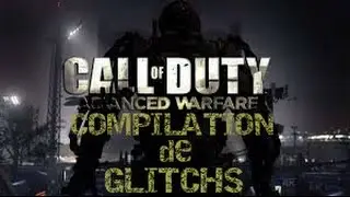 Glitch (compilation) CALL OF DUTY ADVANCED WARFARE ps3 ps4 xbox 360 xboxone