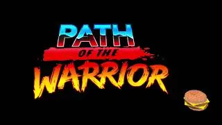 PATH of the Warrior | theme song