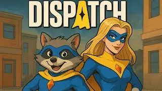 Ez azt&aacute;n az extra szuperh&ouml;s&ouml;s j&aacute;t&eacute;k |  Dispatch 1-2 epiz&oacute;d