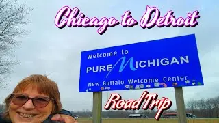 We Drove from Chicago to Detroit&hellip; and THIS Happened!