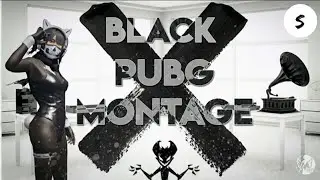 PUBG Best Edited Montage ||Superboyjam || Everything Black