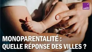 Comment mieux adapter les villes aux familles monoparentales ?