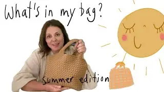 What's in My Bag ?Summer Edition