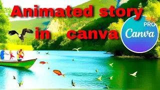 Create an animation in 3 Steps using Canva AI Tools | animated story in canva | Hindi | Urdu