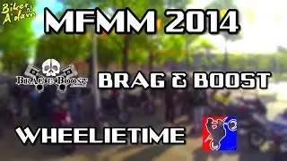 MotorForum MegaMeeting 2014 with Brag&Boost and Wheelietime