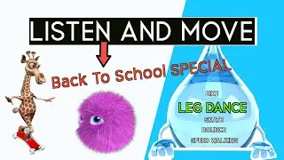 3 MIN LISTEN AND MOVE - No Running -  Back To School