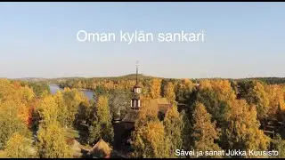 Oman kylän sankari